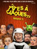 Têtes à claques.tv - Volume 3