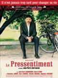 Le Pressentiment