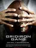 Gang Gridiron