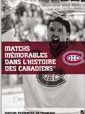 Matchs mémorables des Canadiens